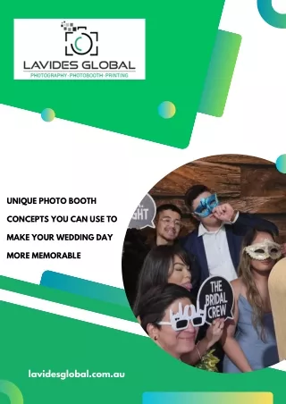 Unique Photo Booth Concepts You Can Use To Make Your Wedding Day More Memorable