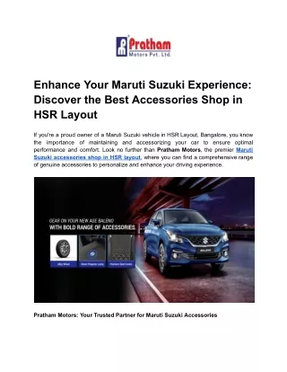 Enhance Your Maruti Suzuki Experience_ Discover the Best Accessories Shop in HSR Layout