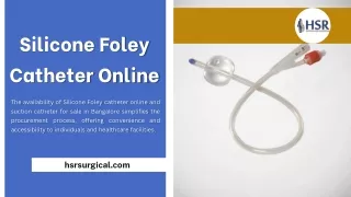 Silicone Foley Catheter Online
