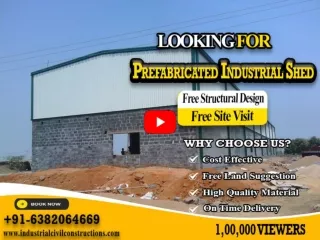 Prefabricated Industrial Shed Manufacturers Chennai  | Bangalore |Coimbatore |Erode |Kerala | Mysore |Hyderabad | Mumbai