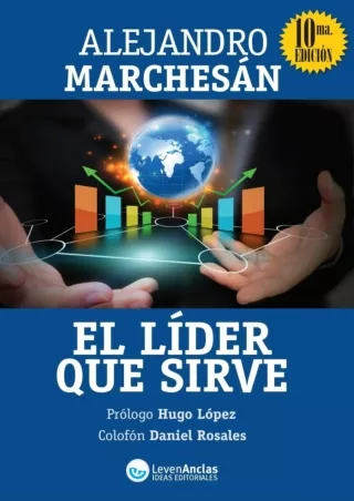 READ⚡[PDF]✔ El Lider que Sirve: Técnicas para un liderazgo efectivo (Spanish Edition)