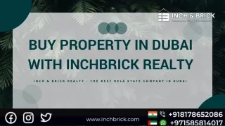 Buy Property in Dubai with Inch & Brick Realty