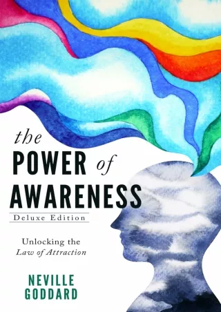 $PDF$/READ The Power of Awareness: Unlocking the Law of Attraction (Deluxe Edition)