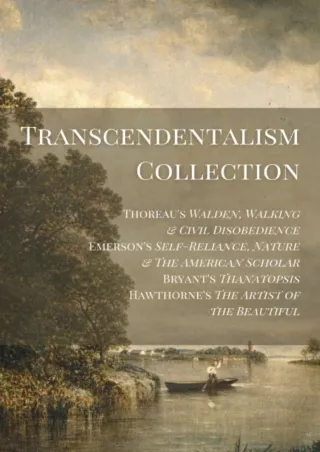 ⚡PDF ❤ Transcendentalism Collection: Thoreau’s Walden, Walking & Civil Disobedience,