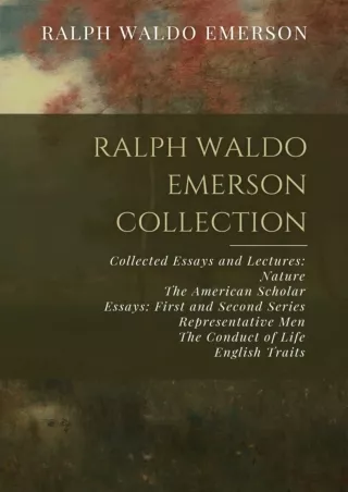 ❤[READ]❤ Ralph Waldo Emerson Collection: Collected Essays and Lectures: Nature, The