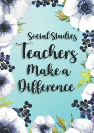 get⚡[PDF]❤ Social Studies Teachers Make A Difference: Social Studies Teachers Gifts For