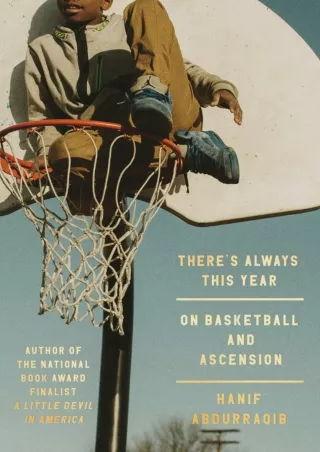 ❤[PDF]⚡  There's Always This Year: On Basketball and Ascension