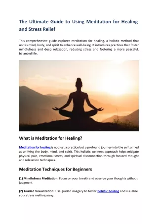 The Ultimate Guide to Using Meditation for Healing and Stress Relief