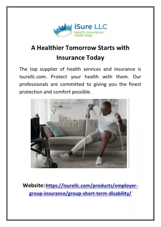A Healthier Tomorrow Starts with Insurance Today