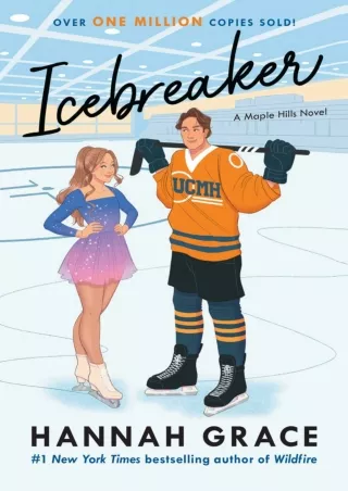 ⚡Read✔[PDF]  Icebreaker: A Novel (1) (The Maple Hills Series)