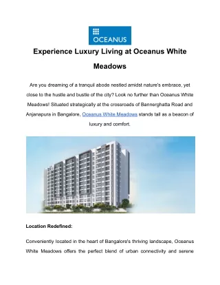 Experience Luxury Living at Oceanus White Meadows