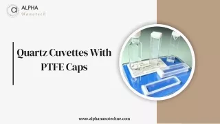 Quartz Cuvettes With PTFE Caps