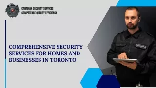 Comprehensive Security Services For Homes And Businesses In Toronto