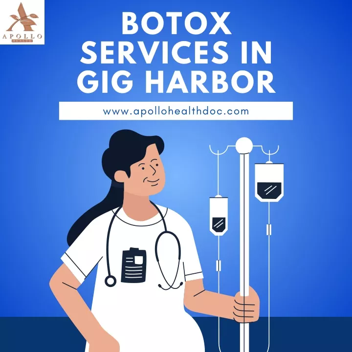 botox services in gig harbor www apollohealthdoc