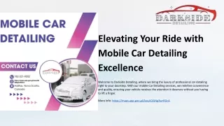 Elevating Your Ride with Mobile Car Detailing Excellence