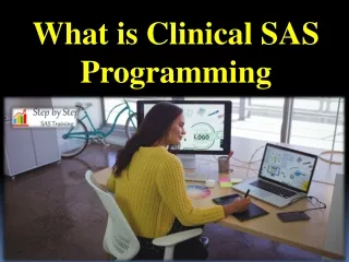 What is Clinical SAS Programming