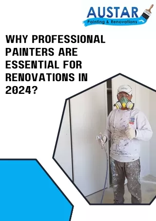 Why Professional Painters Are Essential for Renovations in 2024