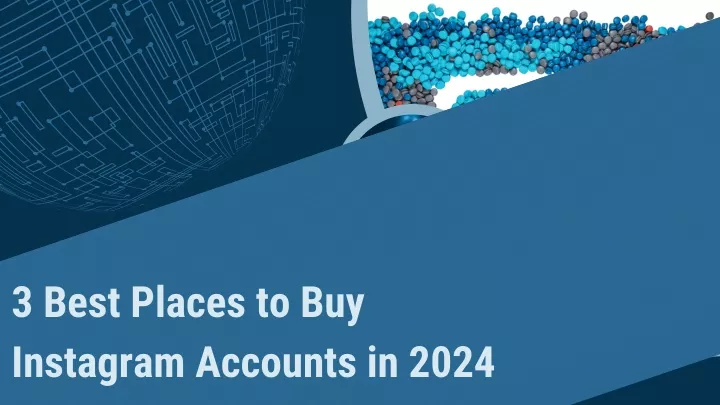 3 best places to buy instagram accounts in 2024