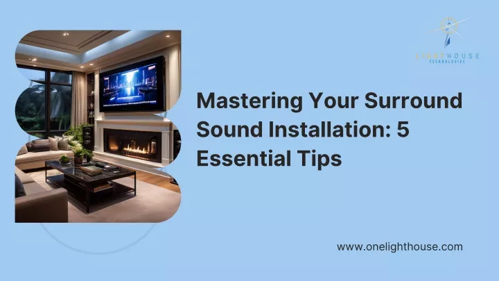 mastering your surround sound installation