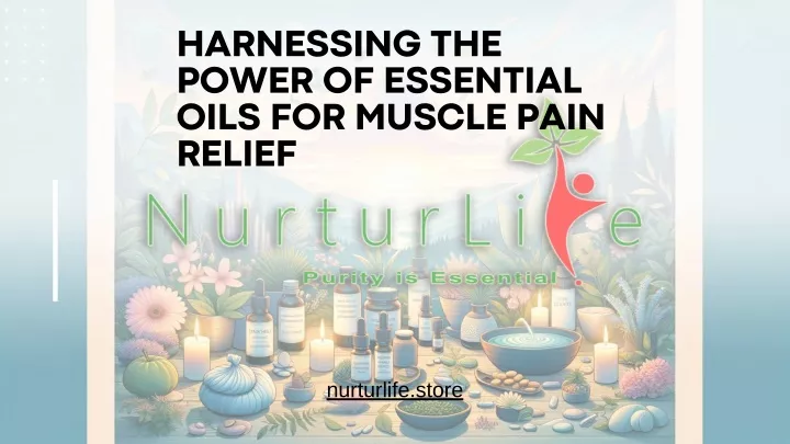 harnessing the power of essential oils for muscle