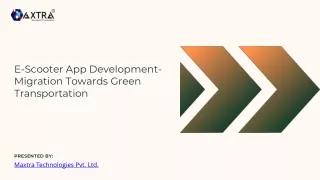 E-Scooter App Development- Migration Towards Green Transportation