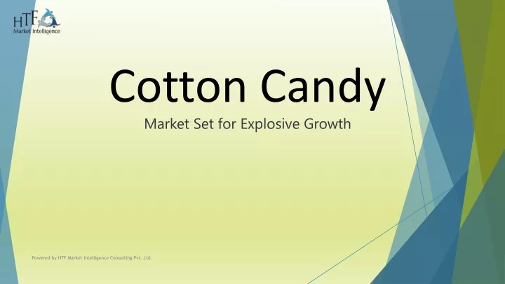 cotton candy market set for explosive growth