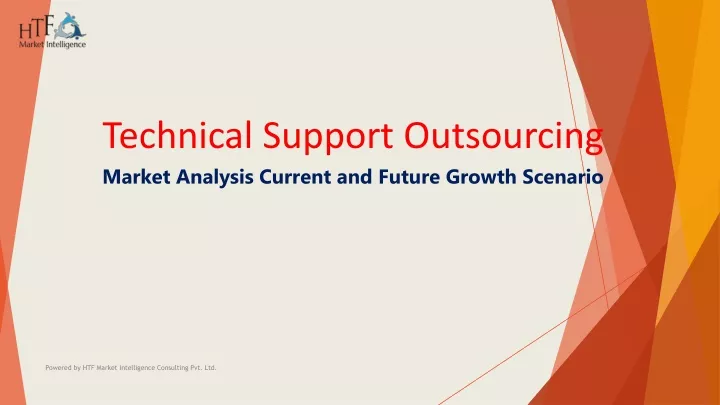 technical support outsourcing market analysis current and future growth scenario