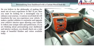 Exploring the Benefits of Installing a Custom Wood Dash Kit in Your Vehicle