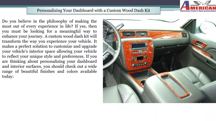 personalizing your dashboard with a custom wood