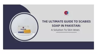 The Ultimate Guide To Scabies Soap In Pakistan A Solution To Skin Woes