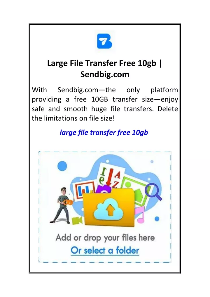 large file transfer free 10gb sendbig com