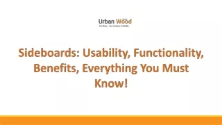Sideboards- Usability, Functionality, Benefits, Everything You Must Know
