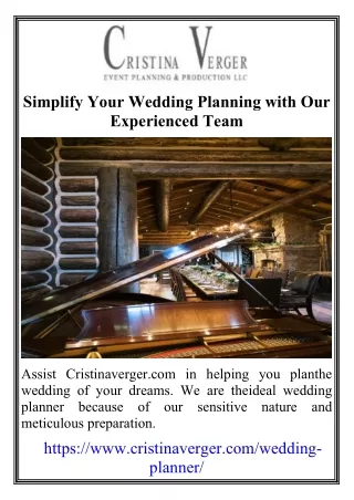 Simplify Your Wedding Planning with Our Experienced Team