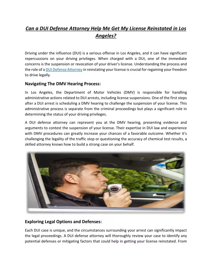 can a dui defense attorney help me get my license