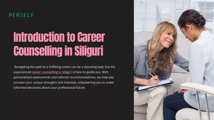 introduction to career counselling in siliguri
