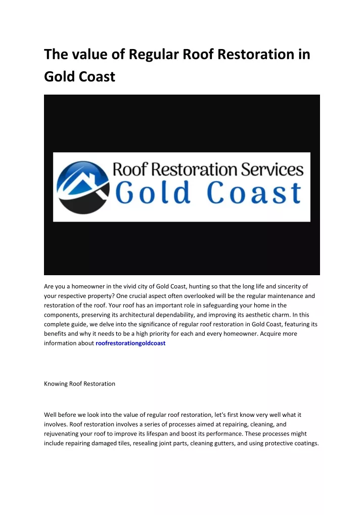 the value of regular roof restoration in gold