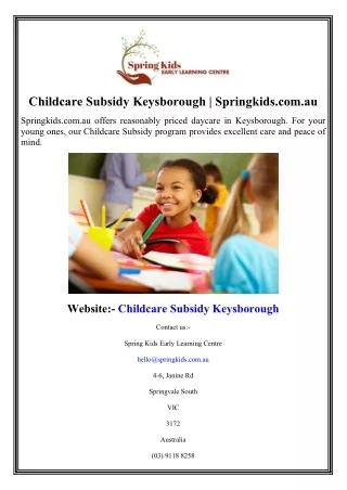 childcare subsidy keysborough springkids com au