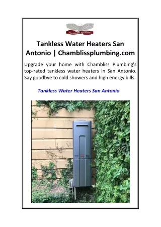 Tankless Water Heaters San Antonio  Chamblissplumbing.com