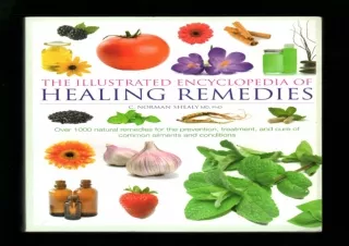 ⭐ DOWNLOAD/PDF ⚡ Illustrated Encyclopedia of Healing Remedies