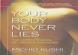Download  [PDF]  Your Body Never Lies: The Complete  Of Oriental