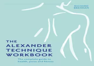 Download  [PDF]  The Alexander Technique Work: Your self-help gui