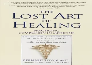 [PDF READ ONLINE] The Lost Art of Healing: Practicing Compassion