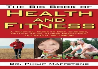 ✔ PDF_  The Big  of Health and Fitness: A Practical Guide to Diet