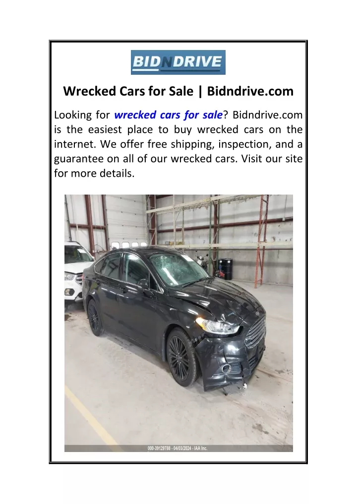 wrecked cars for sale bidndrive com