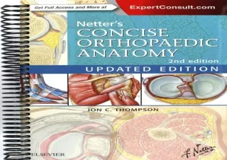 [PDF READ ONLINE] Netter's Concise Orthopaedic Anatomy, Updated E