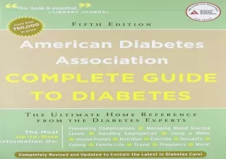[PDF READ ONLINE] American Diabetes Association Complete Guide to