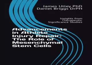 ✔ PDF_  Advancements in Athlete Injury Repair: The Role of Mesenc