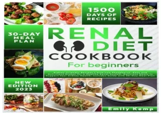 [PDF READ ONLINE]  Renal Diet Cook for Beginners: Kidney-Friendly