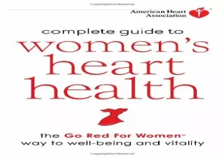❤ PDF/READ ⚡  American Heart Association Complete Guide to Women'