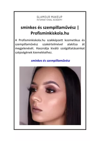 sminkes és szempillaművész  Profisminkiskola.hu